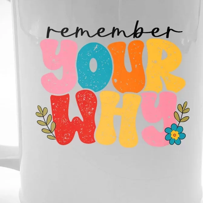 Remember Your Why Inspirational Motivational Sarcastic Front & Back Beer Stein