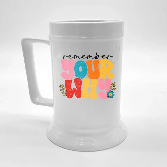 Remember Your Why Inspirational Motivational Sarcastic Front & Back Beer Stein