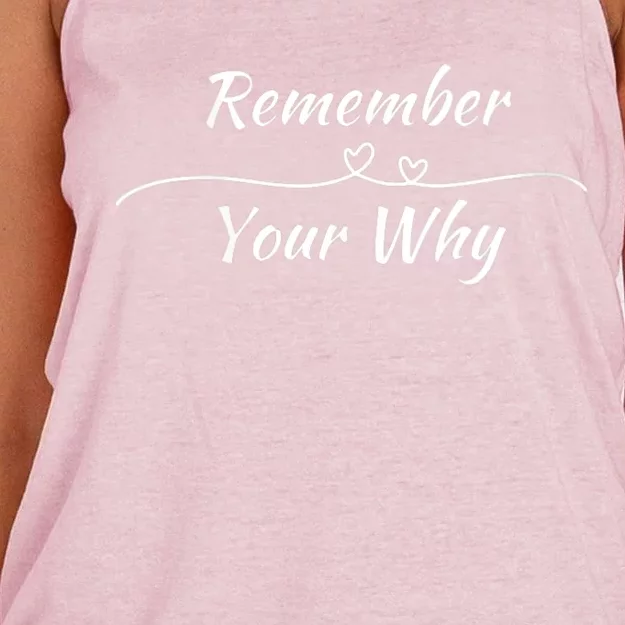 Remember Your Why Motivational Quote Women's Knotted Racerback Tank