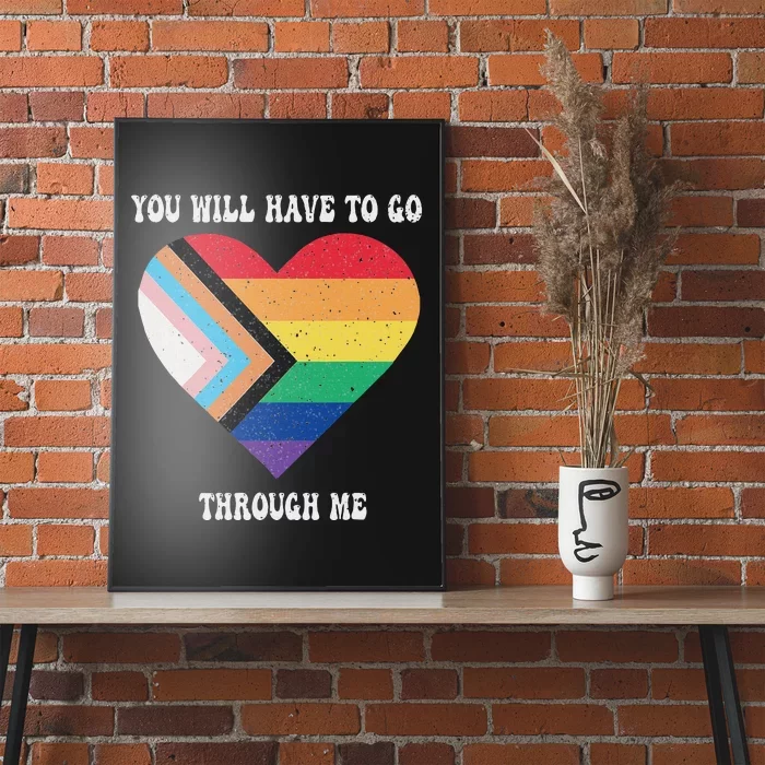 Retro You Will Have To Go Through Me Lgbtq Pride Day Poster