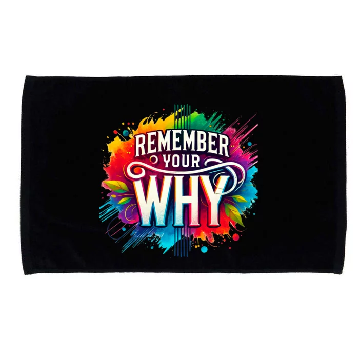 Remember Your Why Microfiber Hand Towel