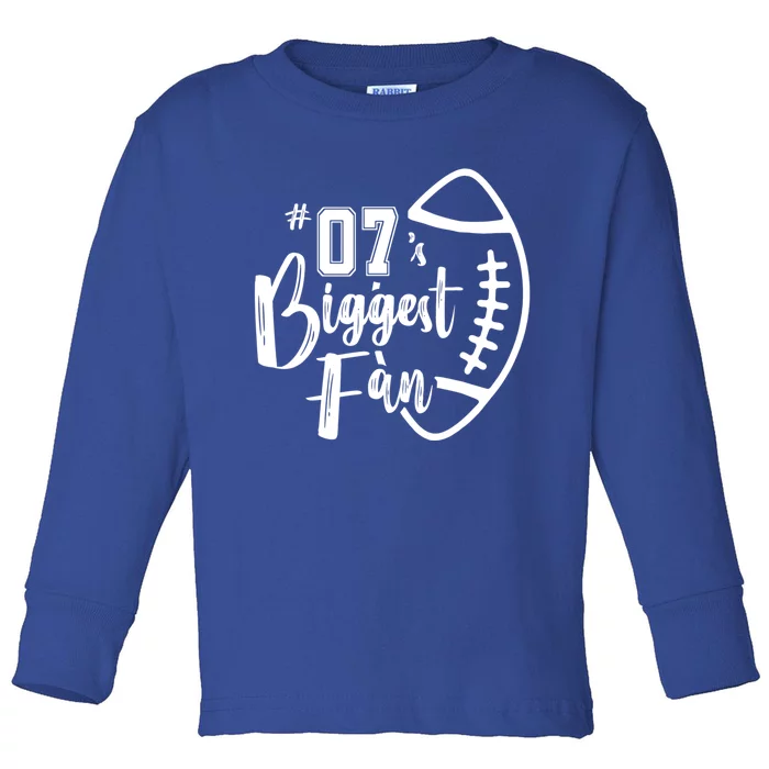 Seven 07 Biggest Fan Gift Football Mom Dad Sister Brother Gift Toddler Long Sleeve Shirt