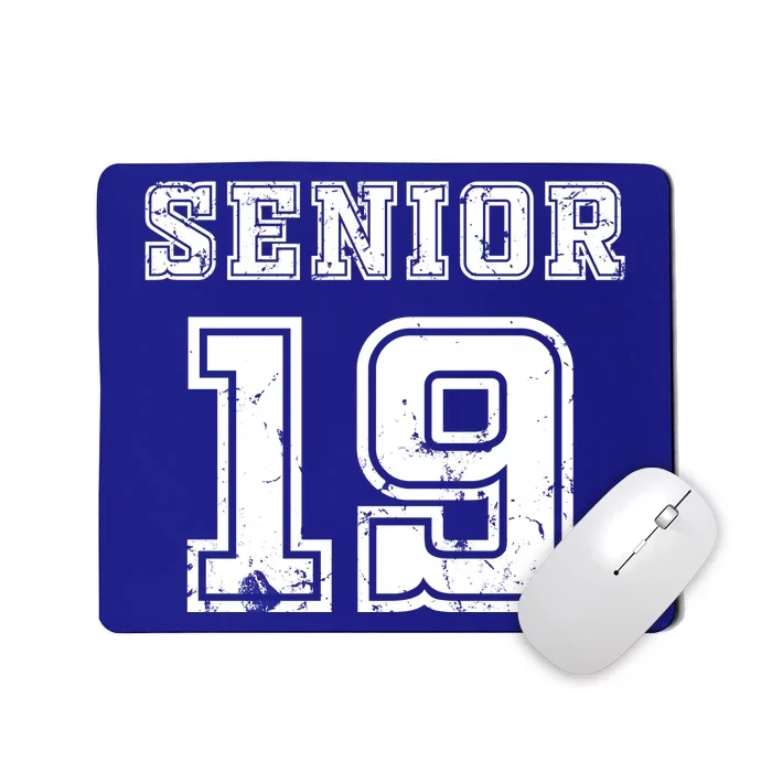 Senior 19 Class Of 2019 High School Graduation Gift Mousepad