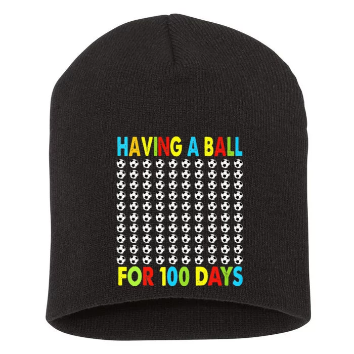 Soccer 100th Day Of School For 100 Days Short Acrylic Beanie