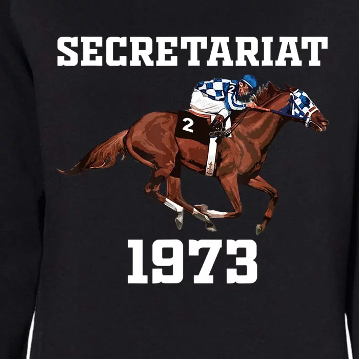 Secretariat 1973 Horse Racing Womens California Wash Sweatshirt