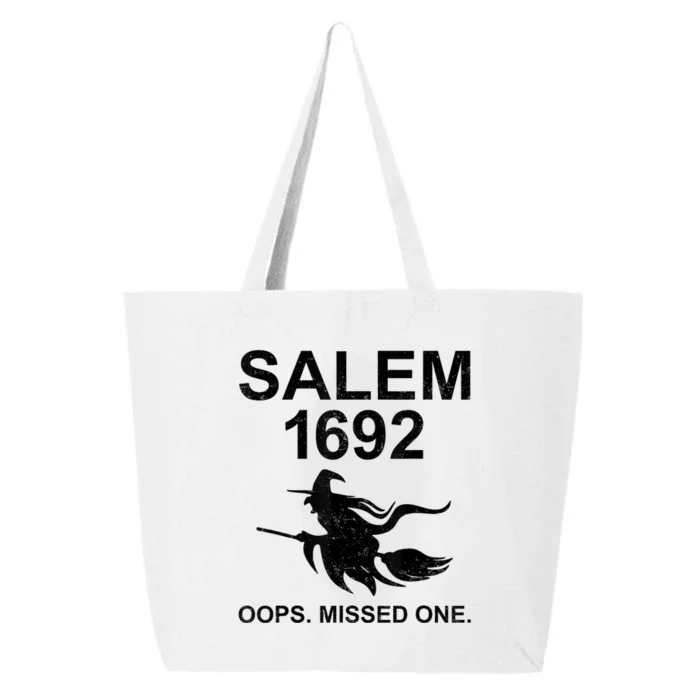 Salem 1692 Missed One Witch Funny Halloween 25L Jumbo Tote