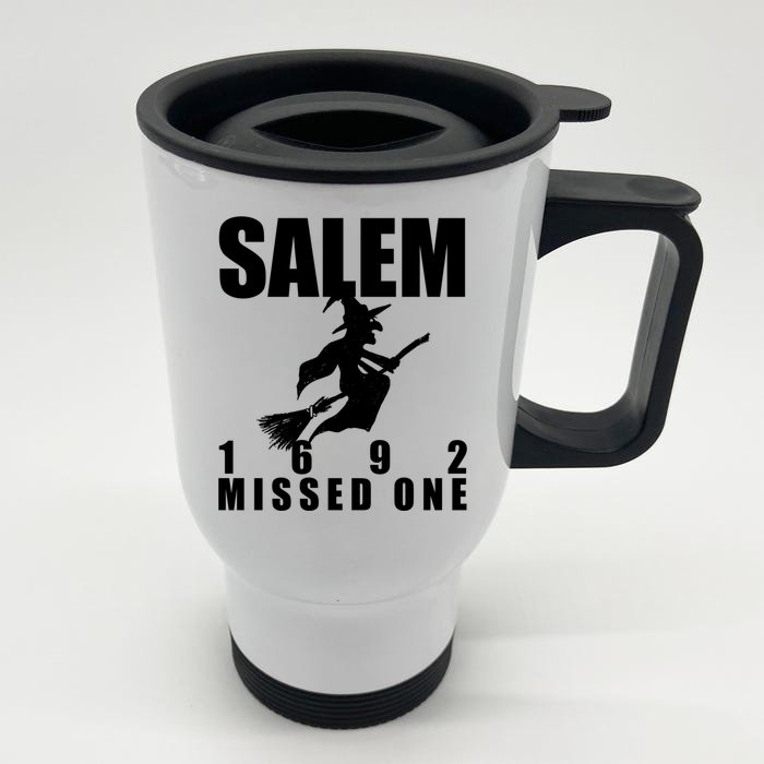 Salem 1692 Missed One Funny Halloween Witch Lover Occult Gift Front & Back Stainless Steel Travel Mug