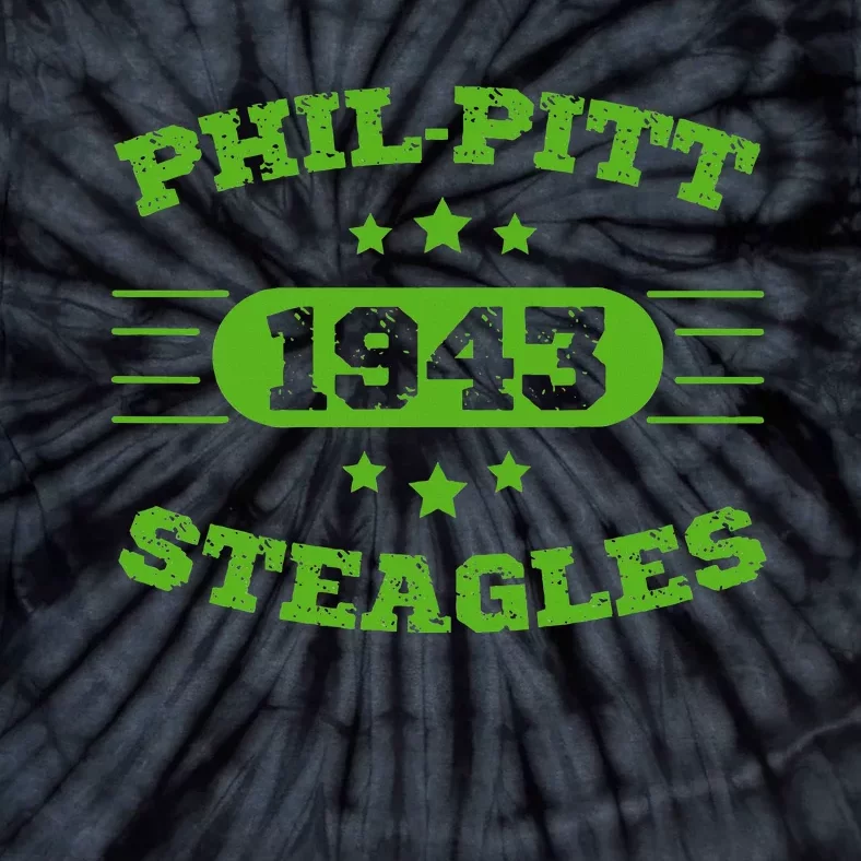 Steagles 1943 Philpitt Steagles Logo Football Fans Steagles Tie-Dye T-Shirt