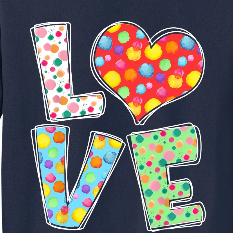 September 15th Polka Dot Love Heart International Dot Day Sweatshirt