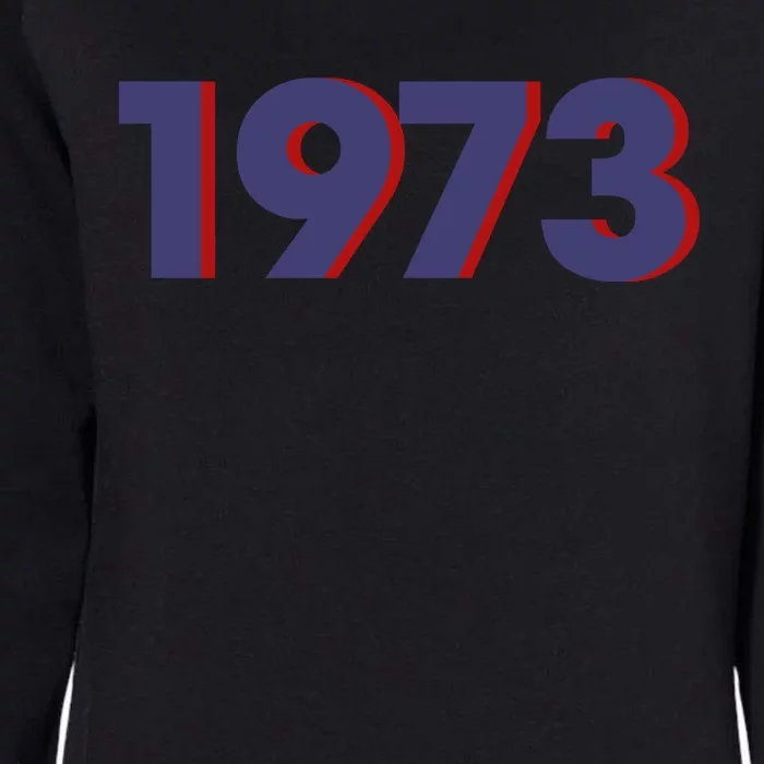 SNL 1973 Roe V Wade Womens California Wash Sweatshirt