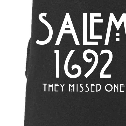 Salem 1692 They Missed One Funny Halloween Witch Doggie 3-End Fleece Hoodie