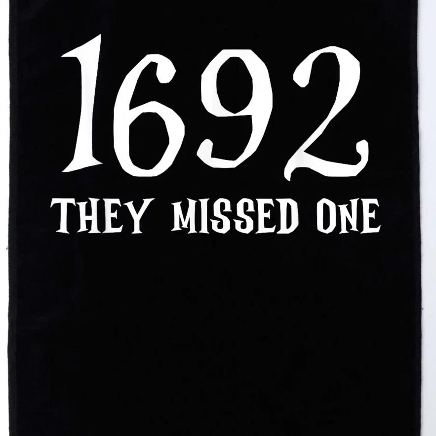 Salem 1692 They Missed One Platinum Collection Golf Towel