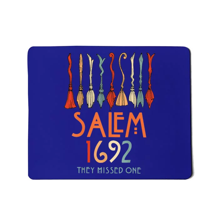 Salem 1692 They Missed One Salem Witchs Broom Halloween Gift Mousepad