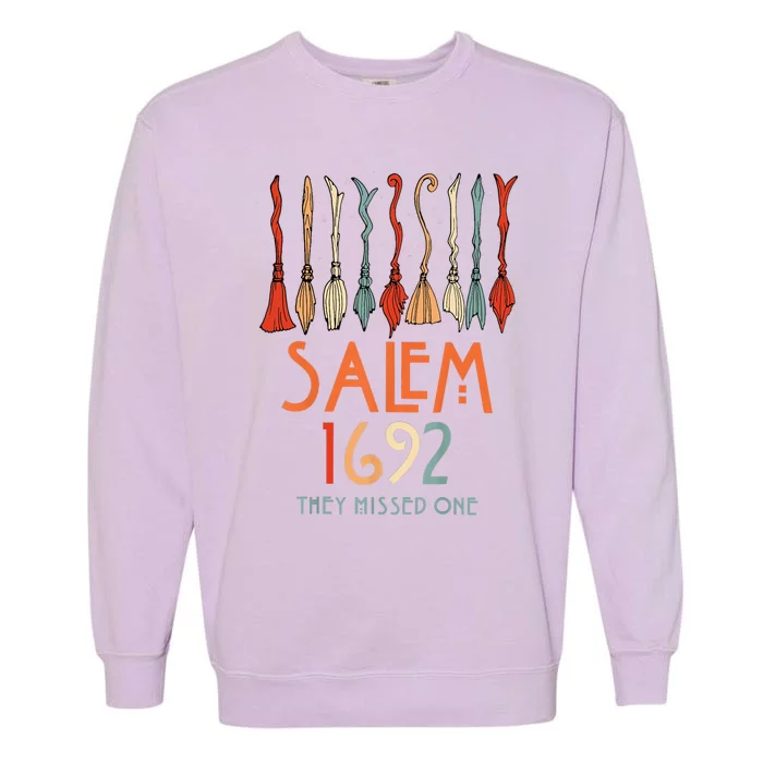 Salem 1692 They Missed One Salem Witchs Broom Halloween Gift Garment-Dyed Sweatshirt