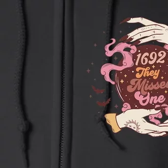 Salem 1692 They Missed One Halloween Witch Trials Full Zip Hoodie