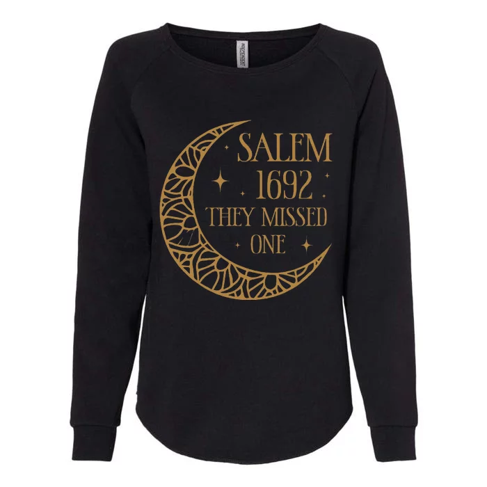 Salem 1692 They Missed One Womens California Wash Sweatshirt