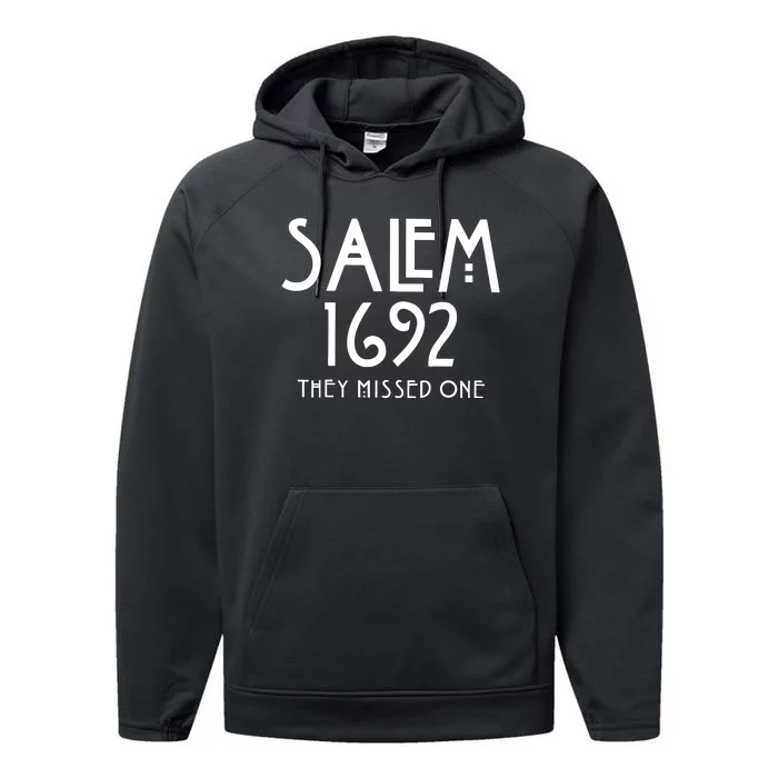 Salem 1692 They Missed One Halloween Performance Fleece Hoodie