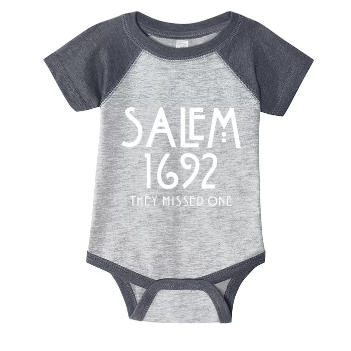 Salem 1692 They Missed One Halloween Infant Baby Jersey Bodysuit