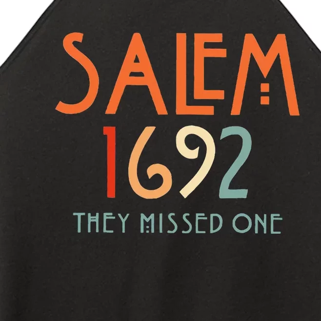 Salem 1692 They Missed One Salem Witch 1692 Halloween Women’s Perfect Tri Rocker Tank