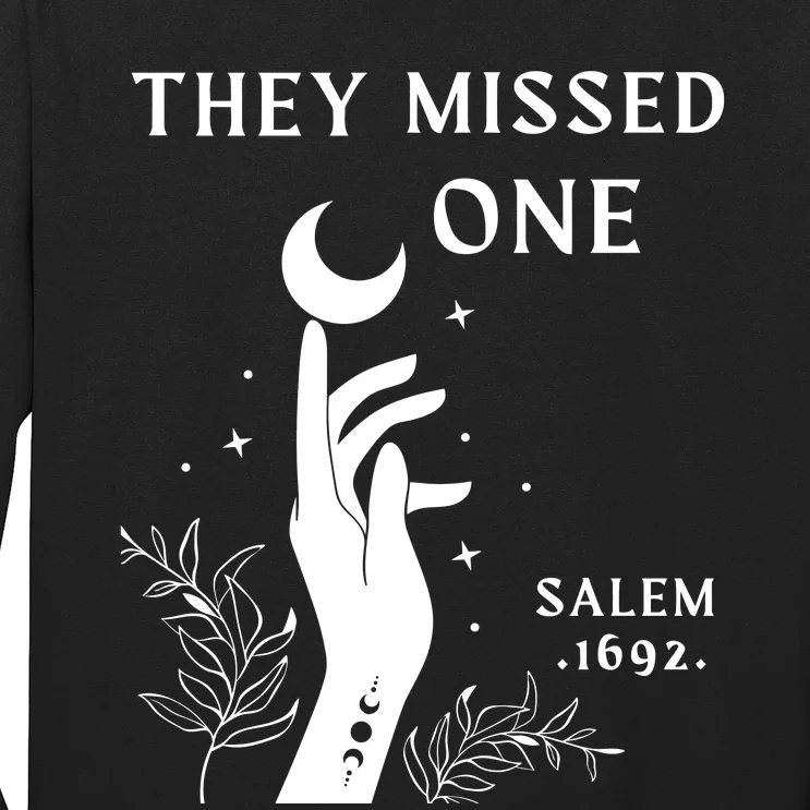 Salem 1692 They Missed One Halloween Long Sleeve Shirt