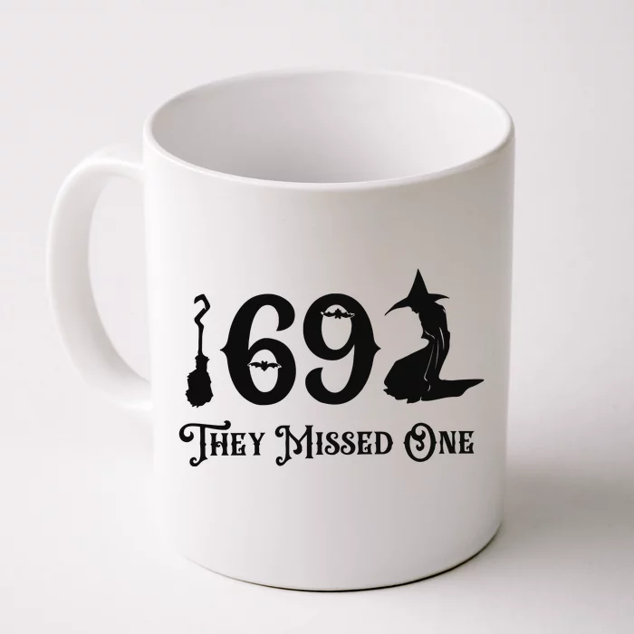 Salem 1692 They Missed One Funny Halloween Front & Back Coffee Mug