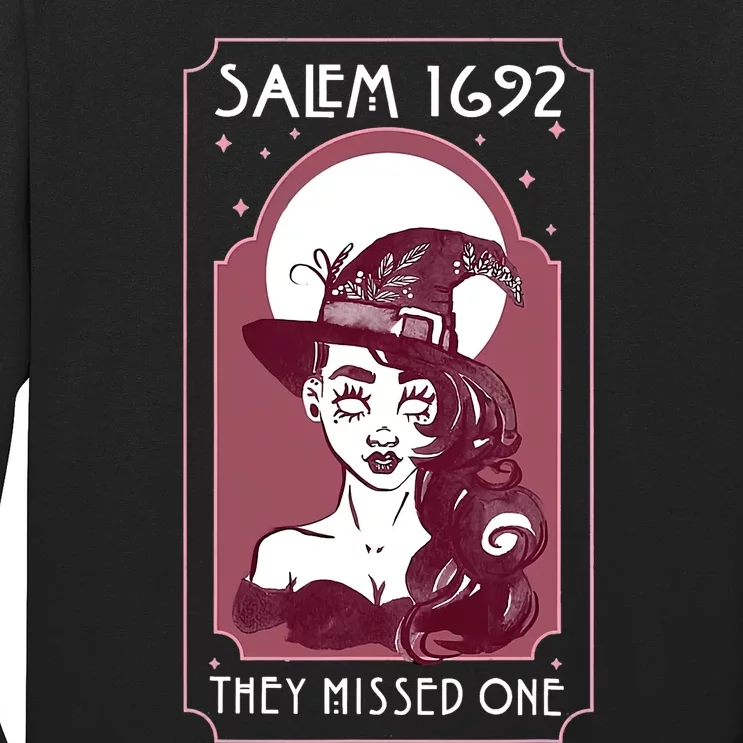 Salem 1692 They Missed One Salem Witch Halloween Long Sleeve Shirt