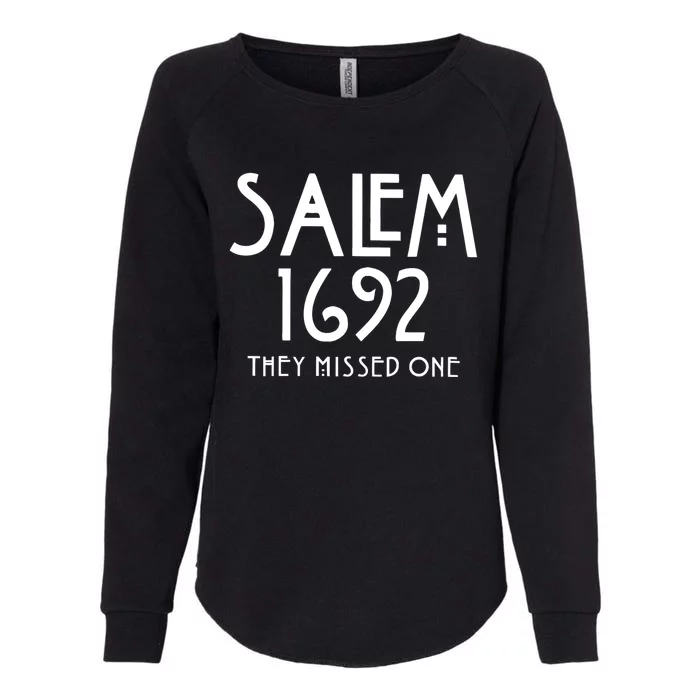 Salem 1692 They Missed One Trending Womens California Wash Sweatshirt