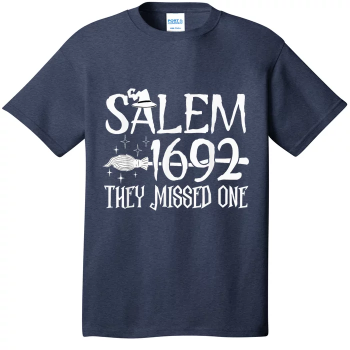 Salem 1692 they missed one Witch Halloween T-Shirt