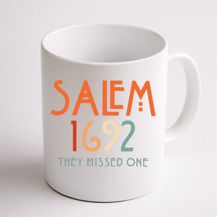 Salem 1692 They Missed One Salem Witch 1692 Halloween Front & Back Coffee Mug