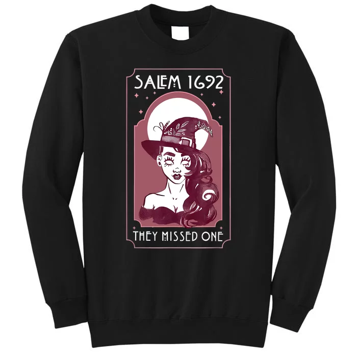 Salem 1692 They Missed One Salem Witch Halloween Tall Sweatshirt