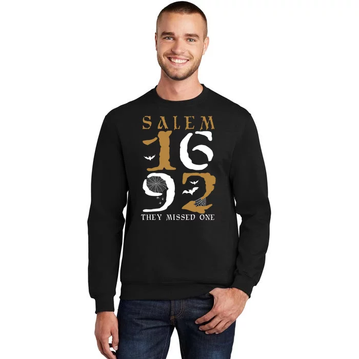 Salem 1692 They Missed One Witch Halloween Gift Sweatshirt