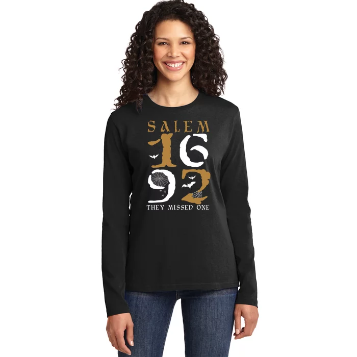 Salem 1692 They Missed One Witch Halloween Gift Ladies Long Sleeve Shirt