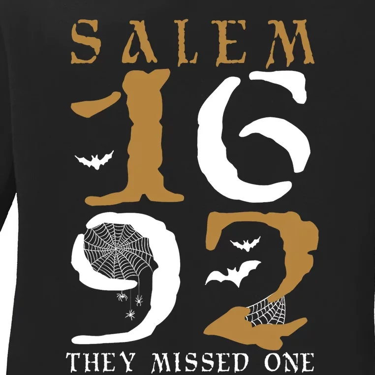 Salem 1692 They Missed One Witch Halloween Gift Ladies Long Sleeve Shirt