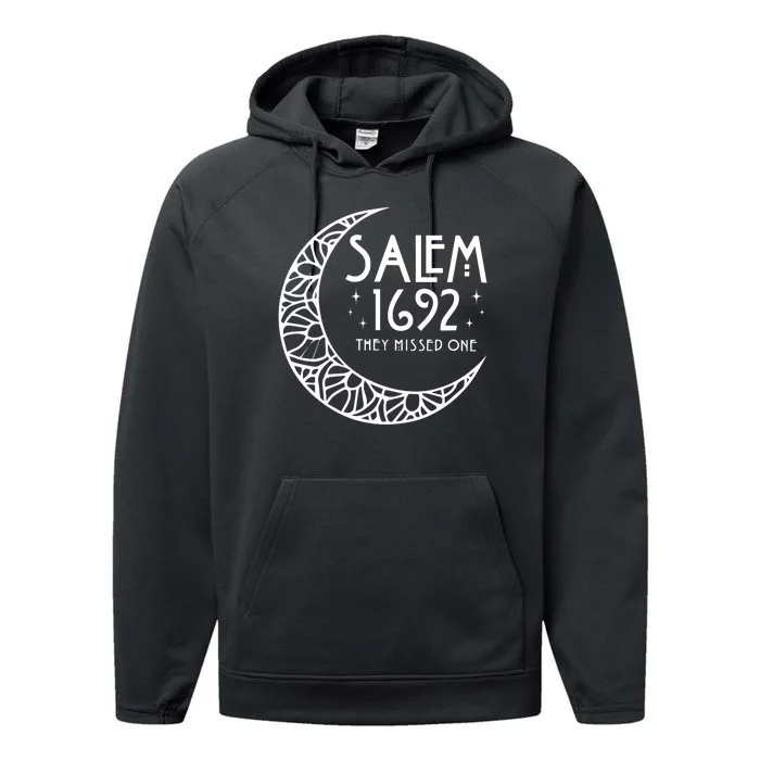 Salem 1692 They Missed One Performance Fleece Hoodie