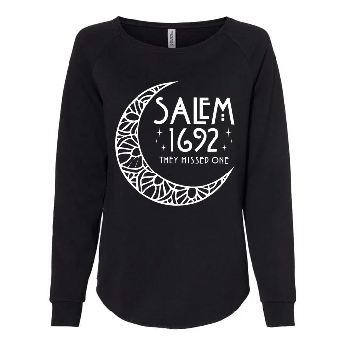 Salem 1692 They Missed One Womens California Wash Sweatshirt