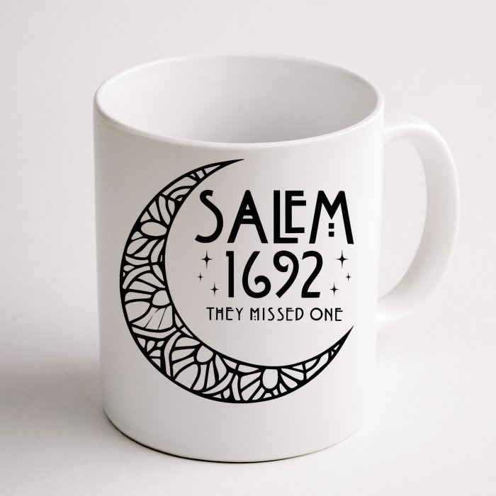 Salem 1692 They Missed One Front & Back Coffee Mug