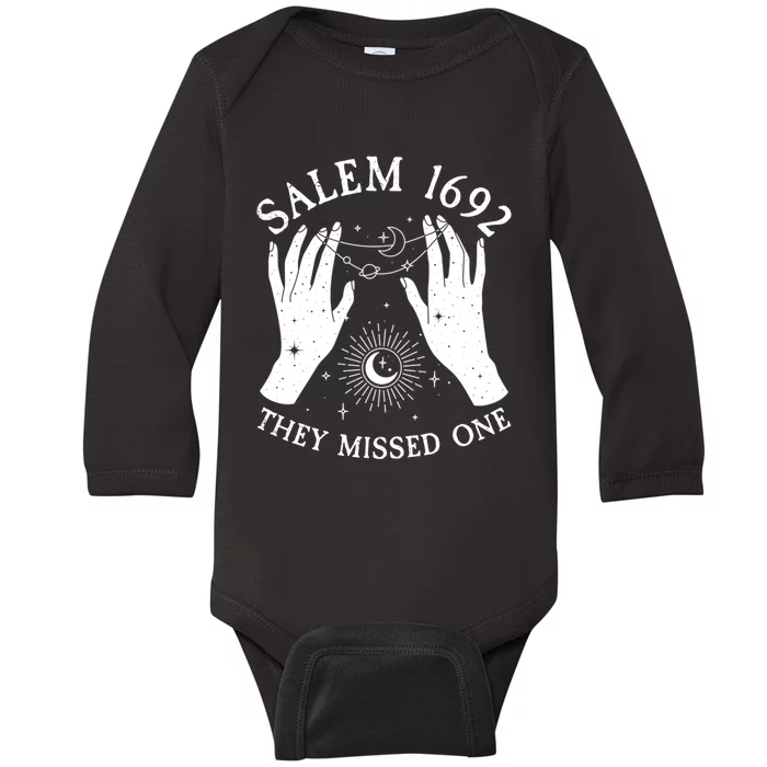 Salem 1692 They Missed One Halloween Witch Baby Long Sleeve Bodysuit