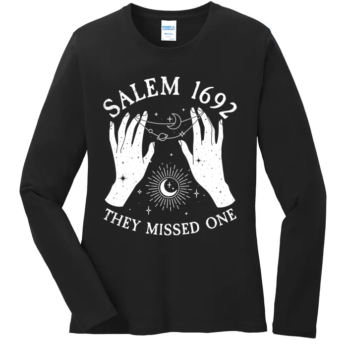 Salem 1692 They Missed One Halloween Witch Ladies Long Sleeve Shirt