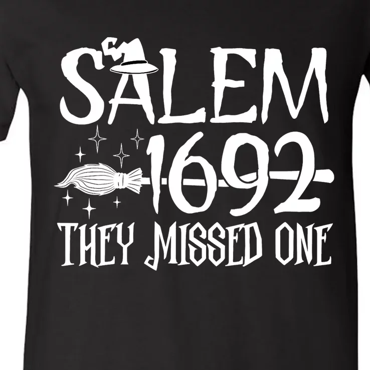 Salem 1692 They Missed One Witch Halloween V-Neck T-Shirt