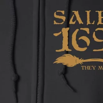 Salem 1692 They Missed One Witch Halloween Full Zip Hoodie