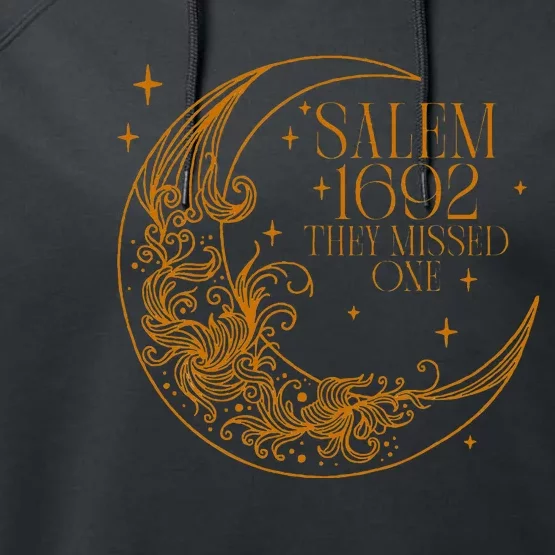 Salem 1692 They Missed One Witch Halloween Performance Fleece Hoodie