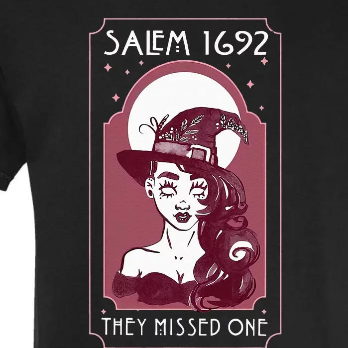 Salem 1692 They Missed One Salem Witch Halloween Garment-Dyed Heavyweight T-Shirt