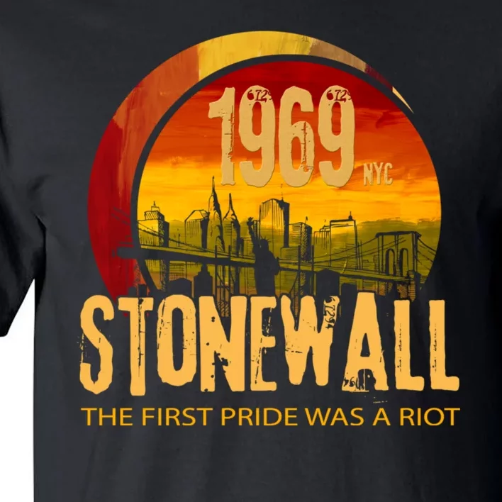 Stonewall 1969 The First Pride Was A Riot Tall T-Shirt