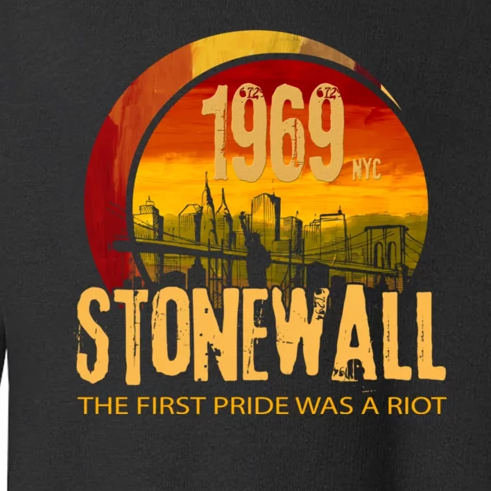 Stonewall 1969 The First Pride Was A Riot Toddler Sweatshirt