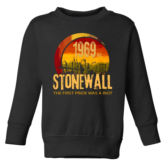 Stonewall 1969 The First Pride Was A Riot Toddler Sweatshirt