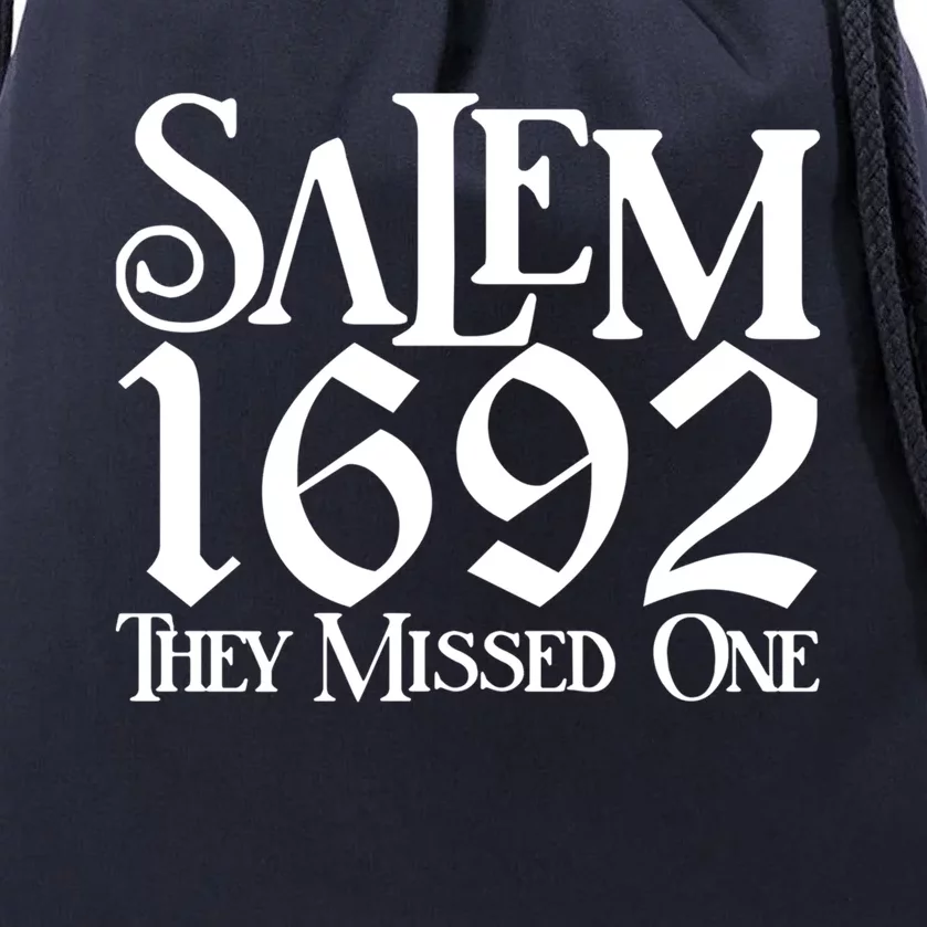 Salem 1692 They Missed One Funny Witch Salem 1692 Gift Drawstring Bag