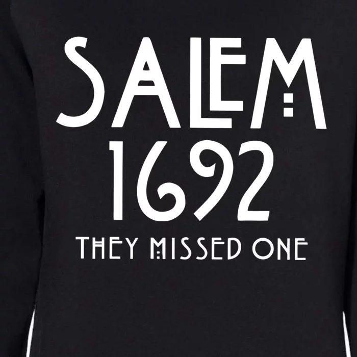 Salem 1692 They Missed One Gift Womens California Wash Sweatshirt