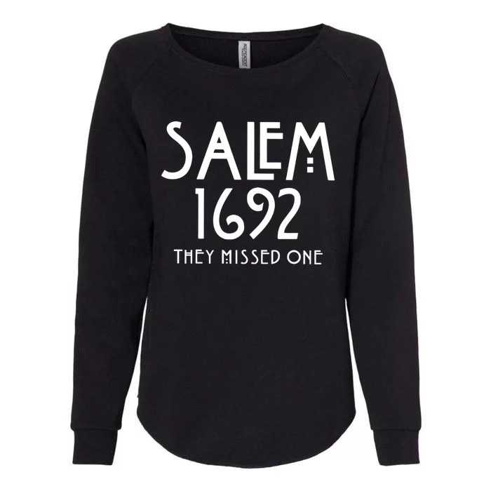 Salem 1692 They Missed One Gift Womens California Wash Sweatshirt