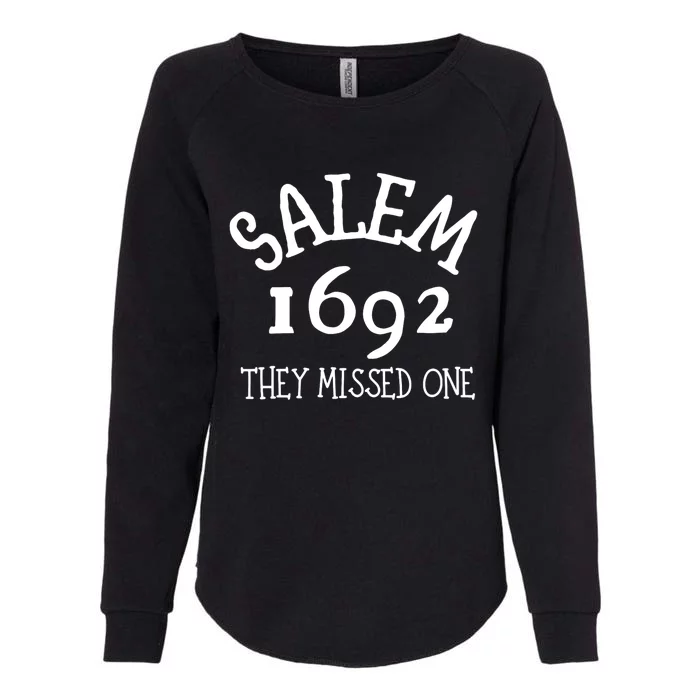 Salem 1692 They Missed One Halloween Witch Costume Womens California Wash Sweatshirt