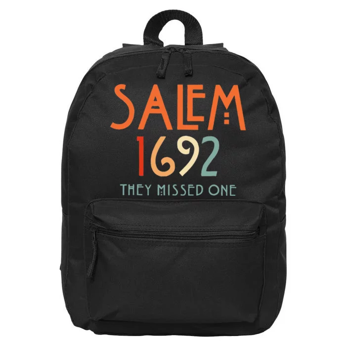 Salem 1692 They Missed One Salem Witch 1692 Halloween 16 in Basic Backpack